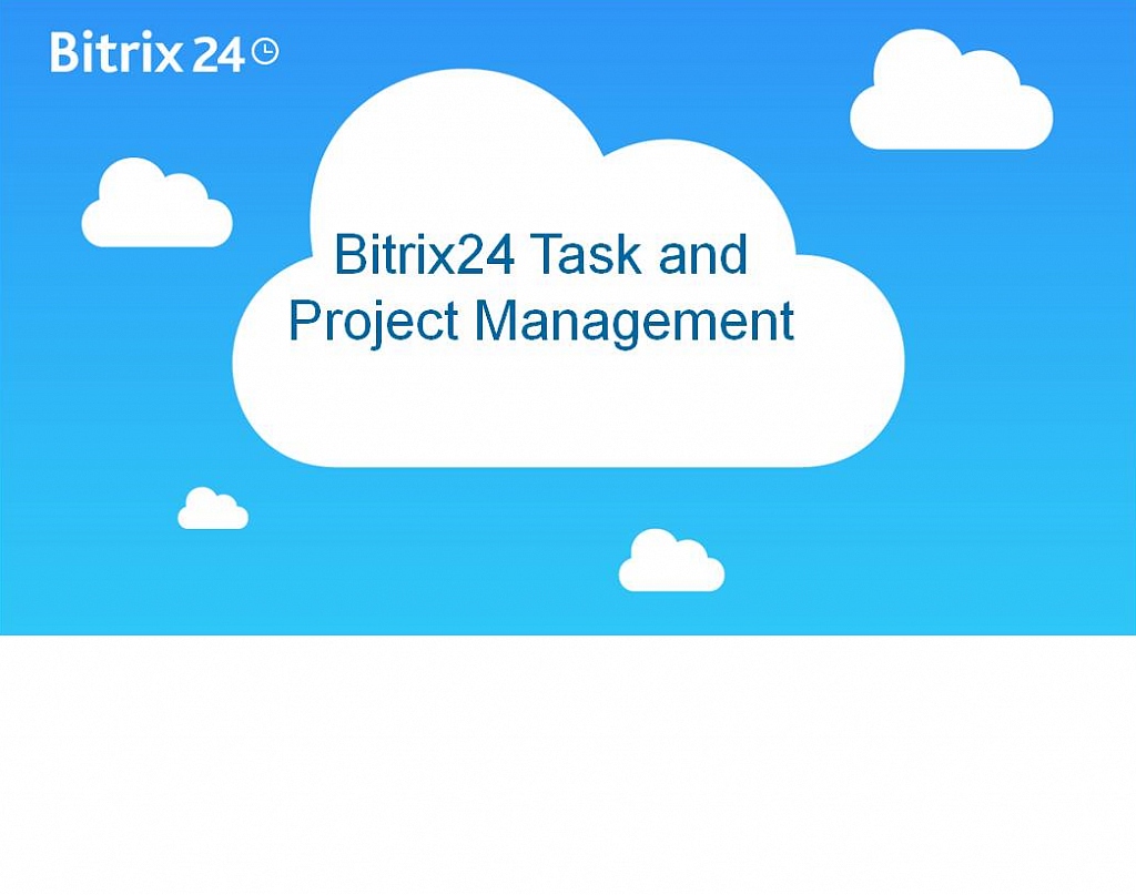 Introduction To Bitrix24 Task and Project Management